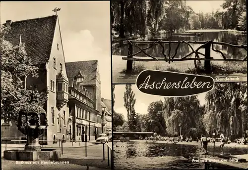 Ak Aschersleben im Salzlandkreis, Rathaus mit Hennebrunnen, Freibad unter der Burg, Gondelteich