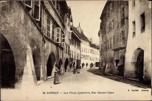 Ak Annecy Haute Savoie, Les Vieux Quartiers, Rue Sainte Claire