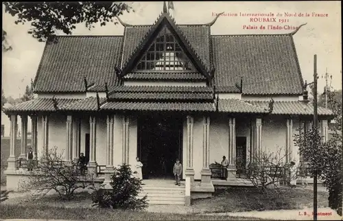 Ak Roubaix Nord, Exposition Internationale du Nord de la France, 1911, Palais de Indo China