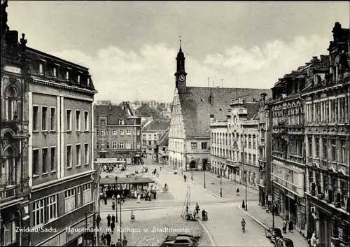 Ak Zwickau in Sachsen, Hauptmarkt, Rathaus, Stadttheater