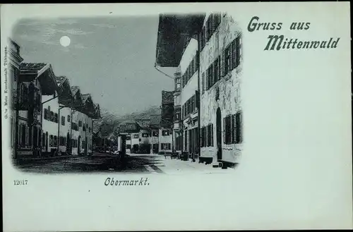 Mondschein Ak Mittenwald in Oberbayern, Obermarkt