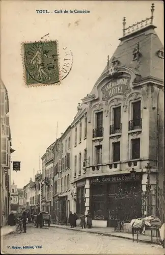 Ak Toul Meurthe et Moselle, Cafe de la Comedie, Hotel