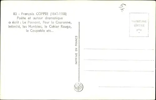 Ak Dichter Francois Coppee, Portrait, Poete et outeur dramatique