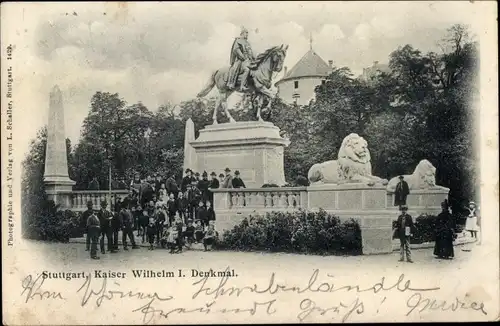 Ak Stuttgart in Baden Württemberg, Kaiser Wilhelm I Denkmal