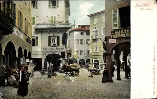 Ak Lugano Kanton Tessin Schweiz, Via Nassa