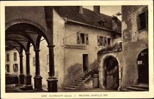 Ak Saint Gingolph Kanton Wallis Schweiz, ancienne Chapelle 1557