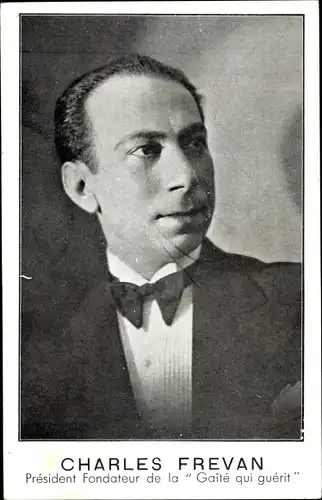 Ak Charles Frevan, President de la Gaite qui guerit