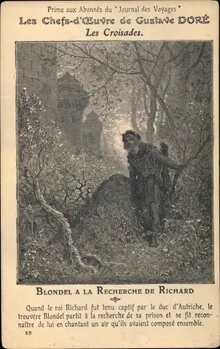 Künstler Ak Gustave Doré, Les Croisades, Blondel a la Recherche de Richard