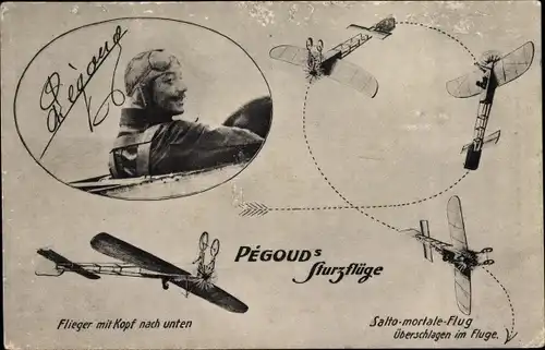 Ak Pégouds Sturzflüge, Flieger mit Kopf nach unten, Salto Mortale, Kunstflieger, Flugpionier