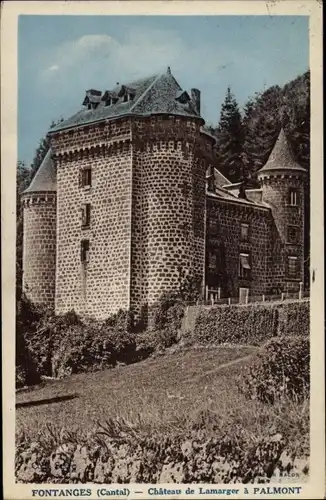Ak Fontanges Cantal, Chateau de Lamarger a Palmont