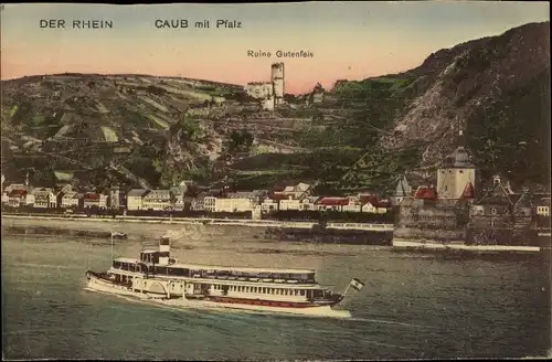 Ak Caub Kaub am Rhein, Ruine Gutenfels, Pfalz, Salondampfer