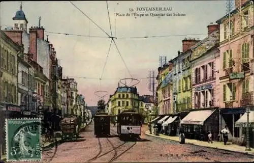 Ak Fontainebleau Seine et Marne, Place de l'Etape et Quartier des Suisses, Tramways