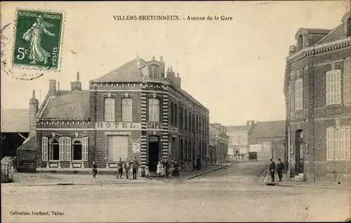 Ak Villers Bretonneux Somme, Avenue de la Gare, Hotel, Cafe