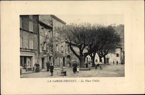 Ak La Garde Freinet Var, La Place Vieille