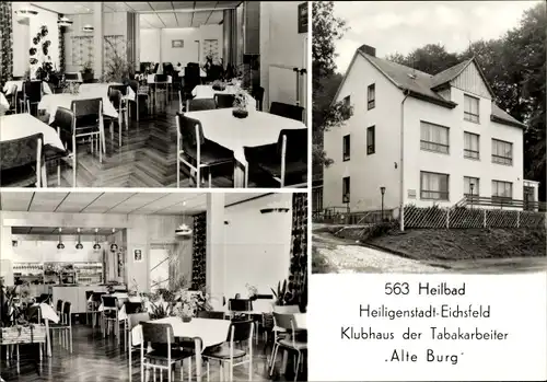 Ak Heilbad Heiligenstadt Eichsfeld Thüringen, Klubhaus der Tabakarbeiter Alte Burg