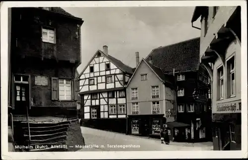 Ak Mülheim an der Ruhr, Mausefalle, Tersteegenhaus