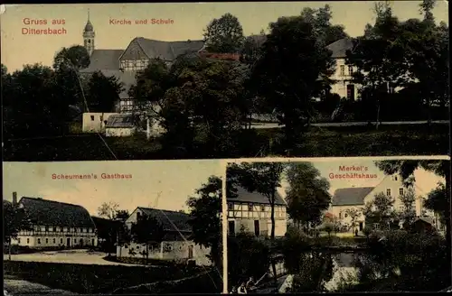 Ak Dittersbach Frauenstein im Erzgebirge, Kirche, Schule, Scheumann's Gasthaus