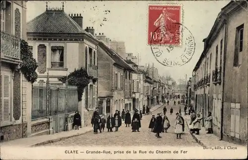 Ak Claye Seine et Marne, Grande Rue, prise de la Rue du Chemin de Fer