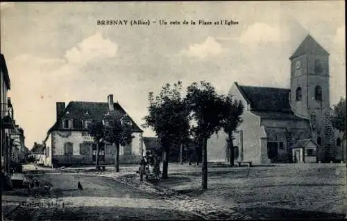 Ak Bresnay Allier, Un coin de la Place et l'Eglise
