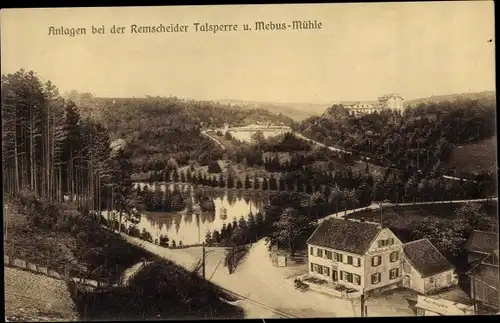 Ak Remscheid im Bergischen Land, Anlagen bei der Remscheider Talsperre und Mebus-Mühle