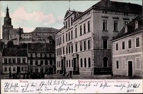 Ak Weida in Thüringen, Bürgerschule und Schloss Osterburg