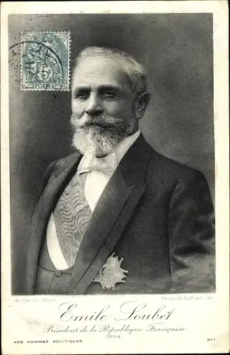 Ak Emile Loubet, President de la Republique Francaise
