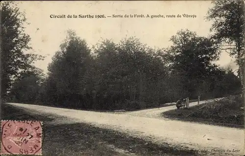 Ak Circuit de la Sarthe 1906, Sortie de la Foret, route de Vibraye