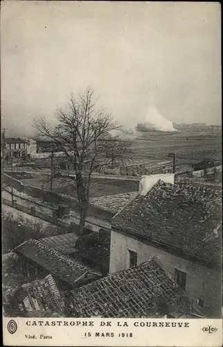 Ak La Courneuve Seine Saint Denis, Catastrophe 1918