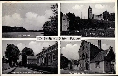 Ak Petzow Werder an der Havel, Kirche, Gasthaus, Dorfstraße, Schloss, Glindower See