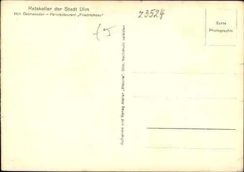 Ak Ulm an der Donau Baden Württemberg, Ratskeller, Parkrestaurant Friedrichsau, Küche