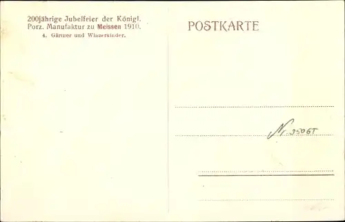 Ak Meißen an der Elbe, 200 Jahrfeier der Königl. Porzellanmanufaktur 1910, Gärtner, Winzerkinder