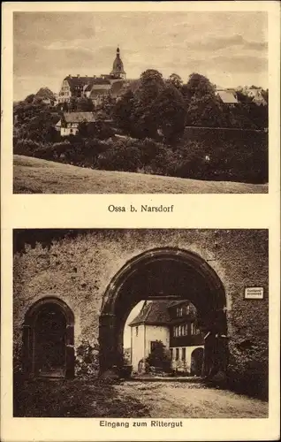 Ak Ossa Narsdorf Geithain in Sachsen, Blick auf den Ort, Eingang zum Rittergut