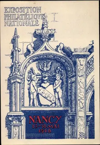 Künstler Ak Nancy Meurthe et Moselle, Exposition Philatelique National 15.-18.05.1948