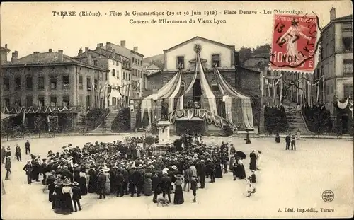Ak Tarare Rhône, Fetes de Gymnastique 1912, Place Denave, Concert de l'Harmonie du Vieux Lyon