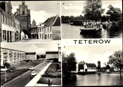 Ak Teterow in Mecklenburg, Rostocker Tor, Fähre, Straßenansicht, Mühlenteich