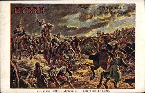 Künstler Ak Prise d'une Batterie Allemande, I WK, Reklame, Byrrh, Vin Tonique