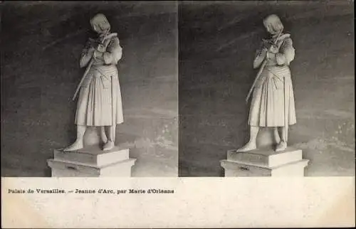 Stereo Ak Versailles Yvelines, Palais, Statue, Jeanne d'Arc par Marie d'Orleans