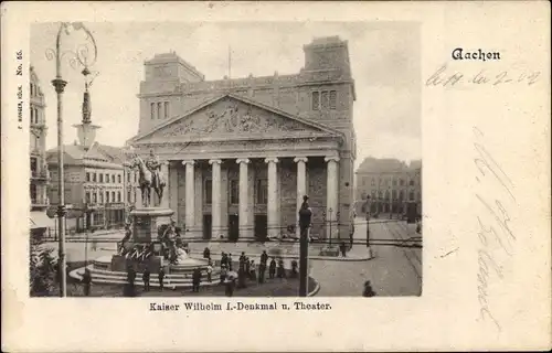 Ak Aachen in Nordrhein Westfalen, Kaiser Wilhelm I. Denkmal und Theater