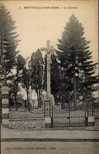 Ak Bretteville sur Odon Calvados, Le Calvaire