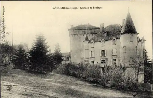 Ak Langogne Lozère, Chateau de Soulages
