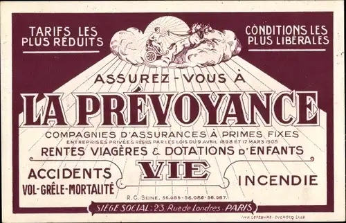 Ak La Prévoyance, Compagnies d'Assurances à Primes Fixes, Rue de Londres Paris, Reklame