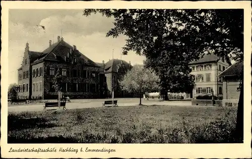 Ak Emmendingen in Baden, Landwirtschaftsschule Hochburg