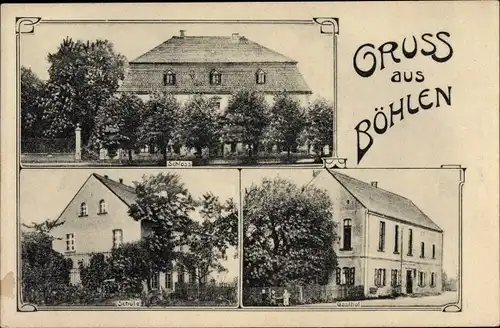 Ak Böhlen Grimma in Sachsen, Schloss, Gasthof, Schule