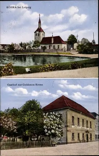 Ak Köhra Belgershain in Sachsen, Kirche, Gasthof zur Goldenen Krone