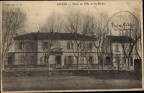 Ak Grans Bouches du Rhône, Hôtel de Ville et les Ecoles