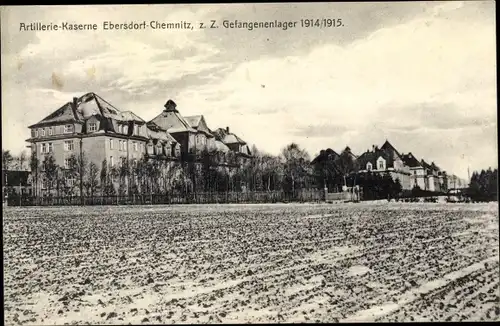 Ak Ebersdorf Chemnitz in Sachsen, Artilleriekaserne, z. Z. Gefangenenlager 1914/1915