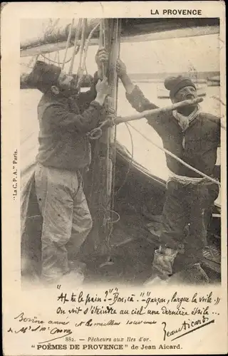 Ak  Bouches du Rhône, Pêcheurs aux Iles d'or, Poemes de Provence de  Jean Aicard