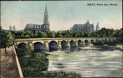 Ak Metz Moselle, Pont des Morts
