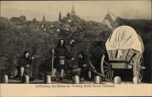 Ak Freiberg im Kreis Mittelsachsen, Auffindung des Silbers durch Harzer Fuhrleute