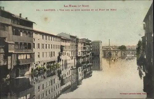 Ak Castres Tarn, Vue sur la rive gauche et le pont de Metz